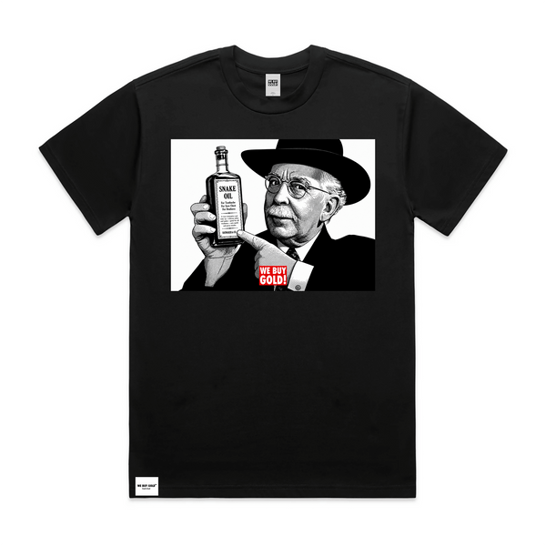 SNAKE OIL SALESMAN PRINTED T - SHIRT - We Buy Gold Brand