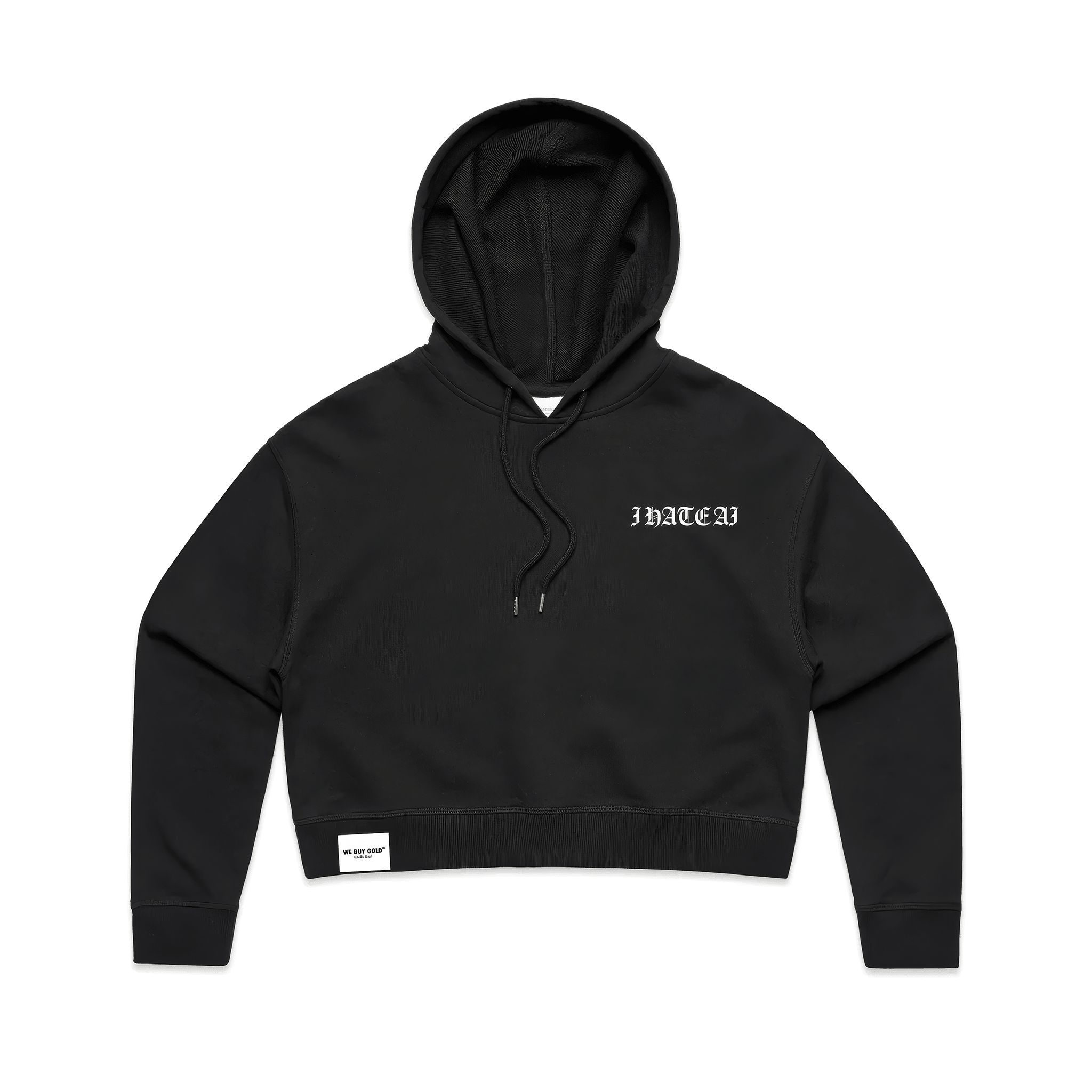I HATE AI WOMEN'S CROPPED HOODIE - We Buy Gold Brand