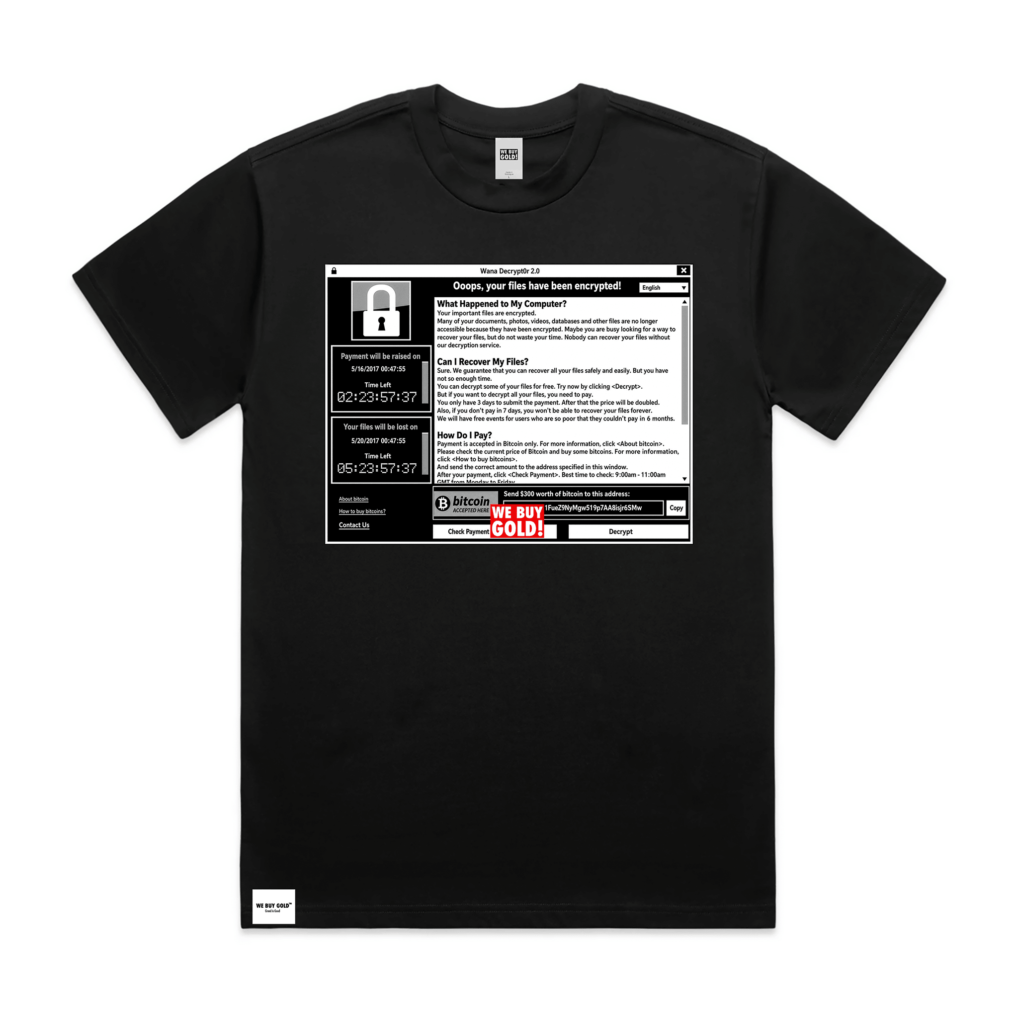 WANNACRY RANSOM VIRUS HEAVY T - SHIRT - We Buy Gold Brand