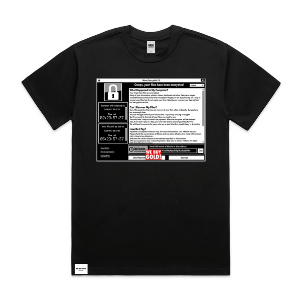 WANNACRY RANSOM VIRUS HEAVY T - SHIRT - We Buy Gold Brand